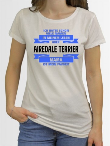 "Airedale Terrier Mama" Damen T-Shirt