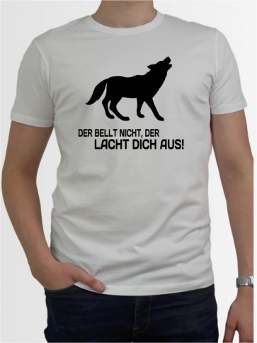 "Bellt nicht" Herren T-Shirt