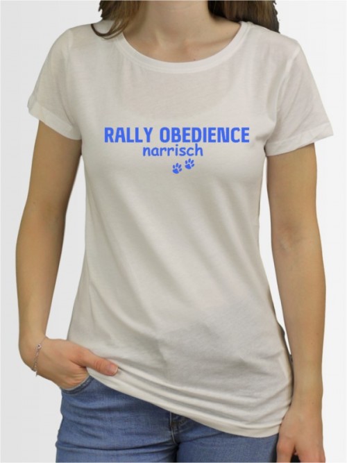 "Rally Obedience narrisch" Damen T-Shirt