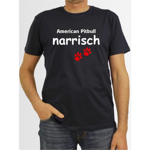 "American Pitbull narrisch" Herren T-Shirt