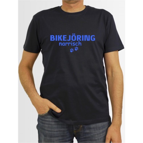 "Bikejöring narrisch" Herren T-Shirt