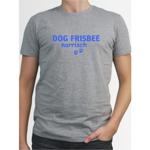 "Dog Frisbee narrisch" Herren T-Shirt