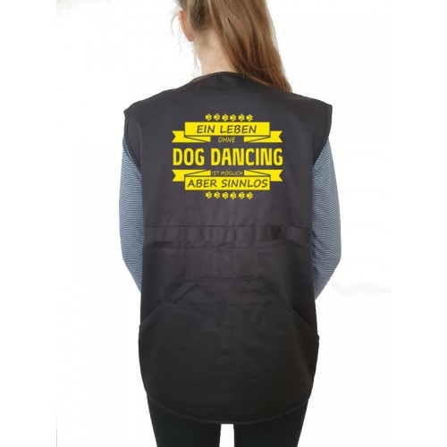 "Ein Leben ohne Dog Dancing" Weste