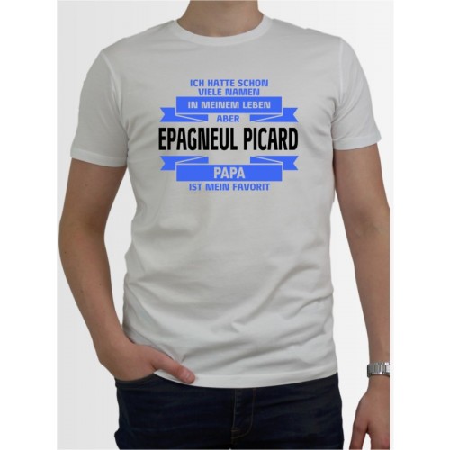 "Epagneul Picard Papa" Herren T-Shirt