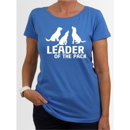 "Leader of the Pack" Damen T-Shirt