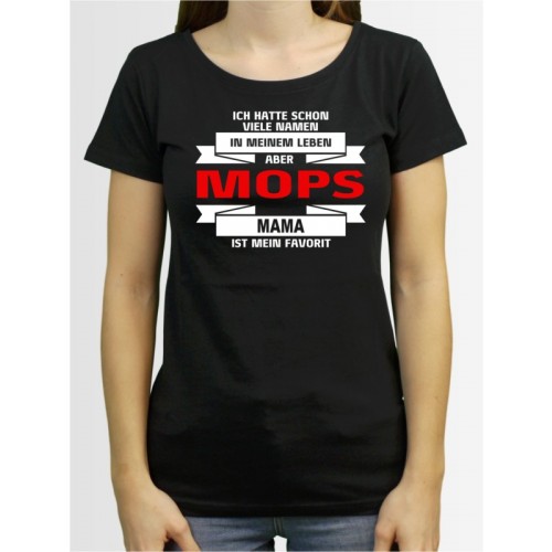 "Mops Mama" Damen T-Shirt