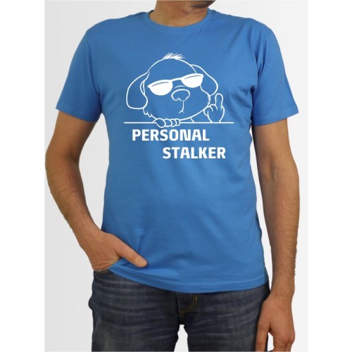 "Personal Stalker 1" Herren T-Shirt