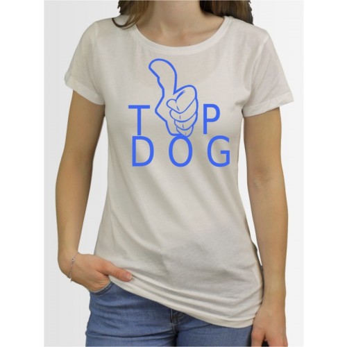 "Top Dog" Damen T-Shirt